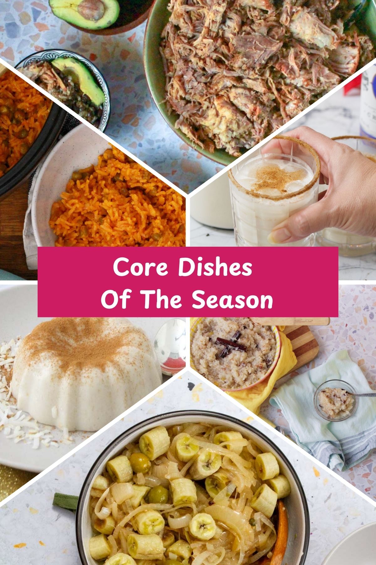 Collage of core Puerto Rican Christmas dishes including pernil, arroz con gandules, coquito, tembleque, arroz con dulce, and guineos en escabeche.